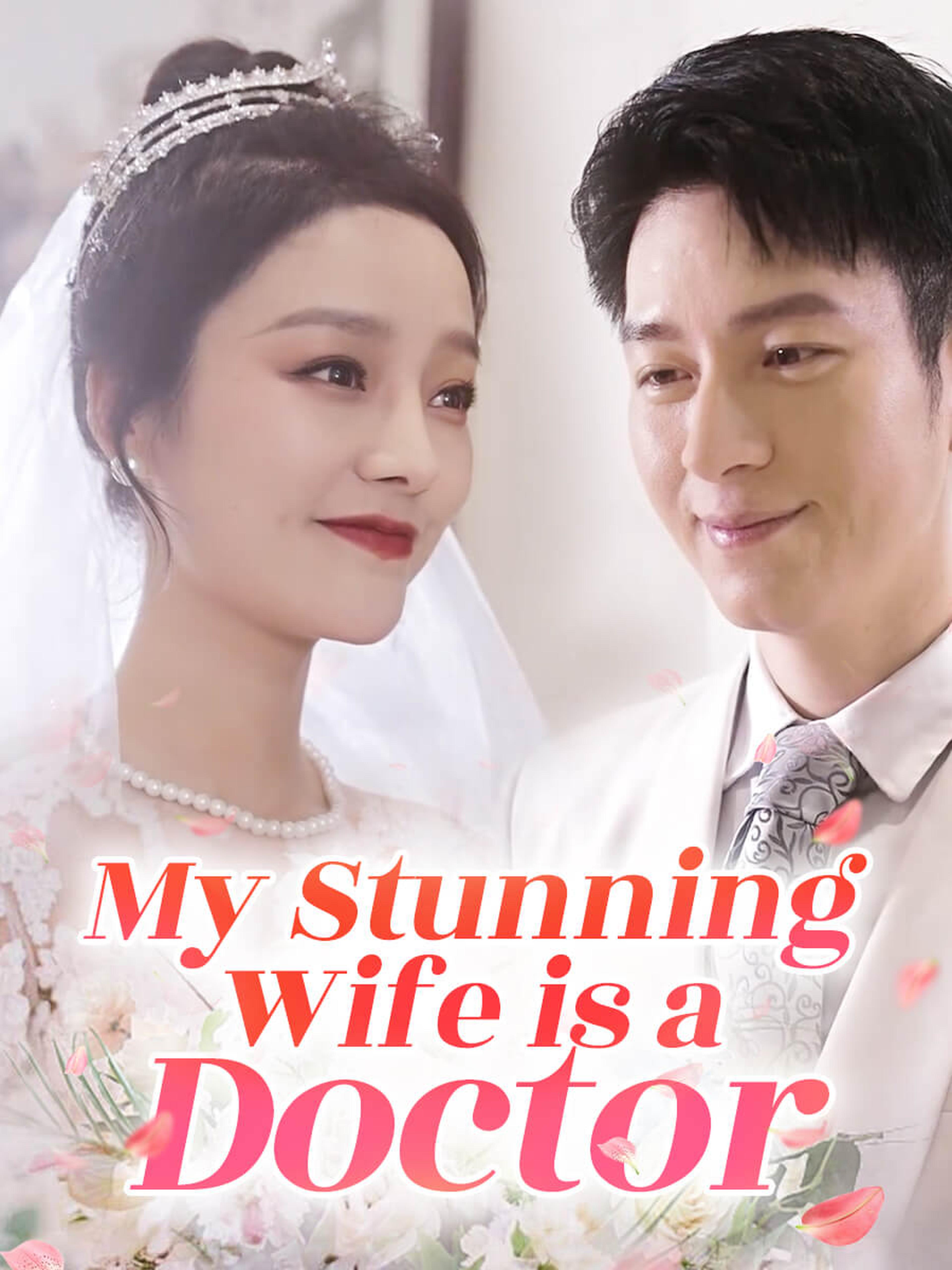The Beautiful Wife Doctor