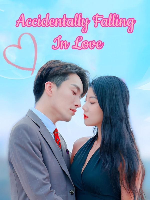 Accidentally Falling In Love