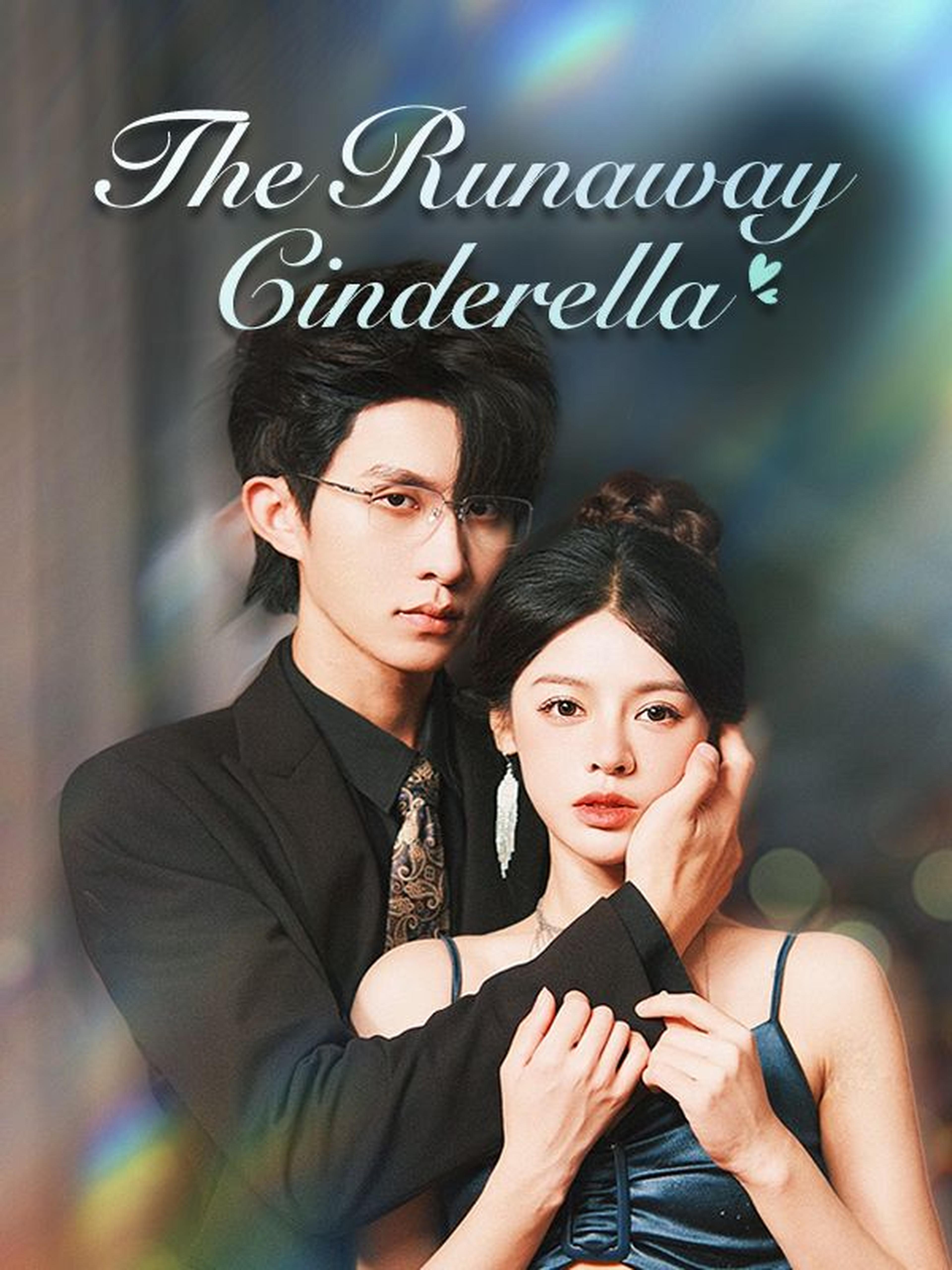The Runaway Cinderella