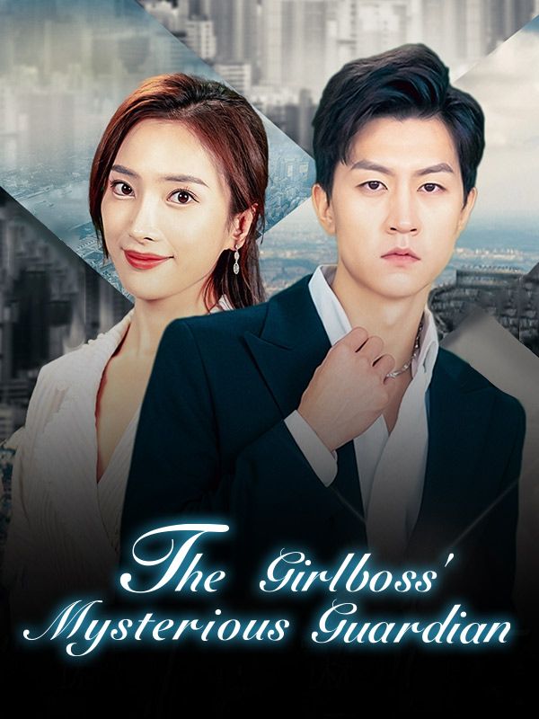 The Girlboss' Mysterious Guardian