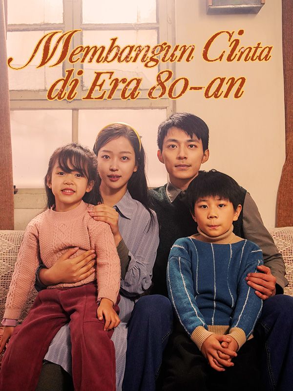 Membangun Cinta di Era 80-an