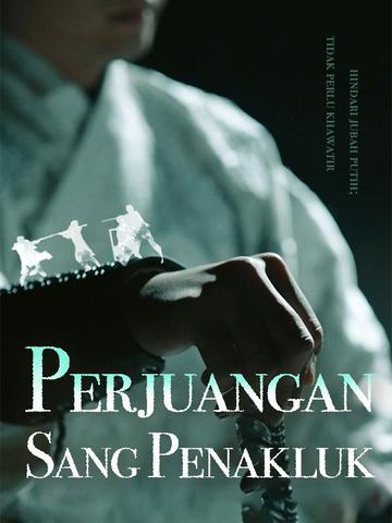 Perjuangan Sang Penakluk