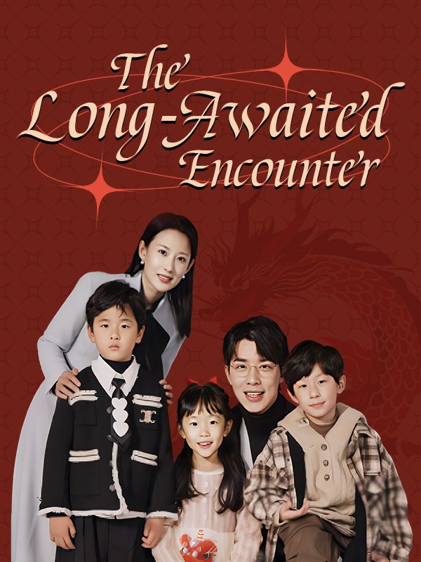 The Long-Awaited Encounter