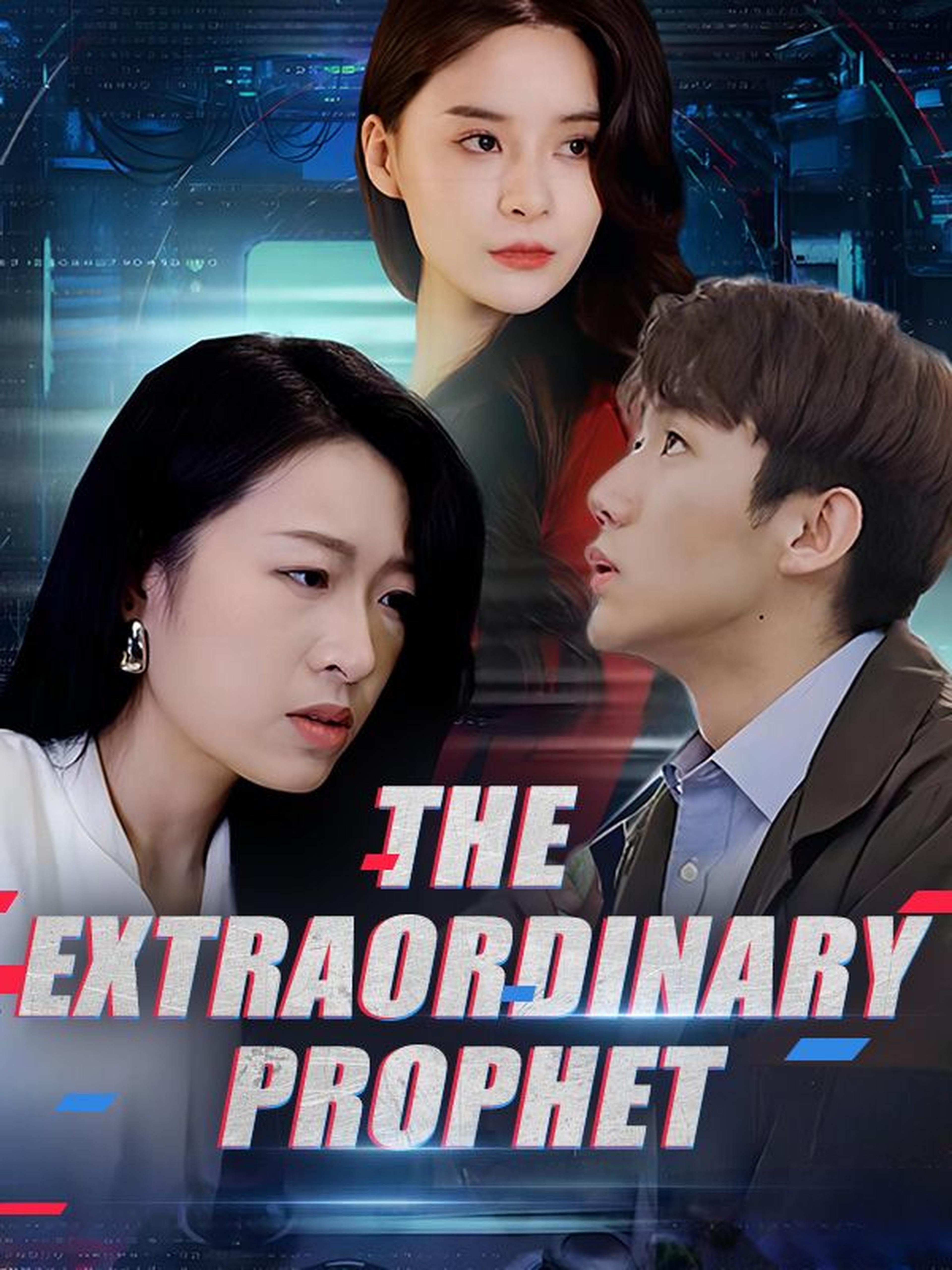 The Extraordinary Prophet