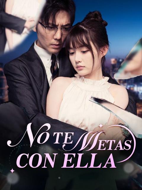 No Te Metas con Ella