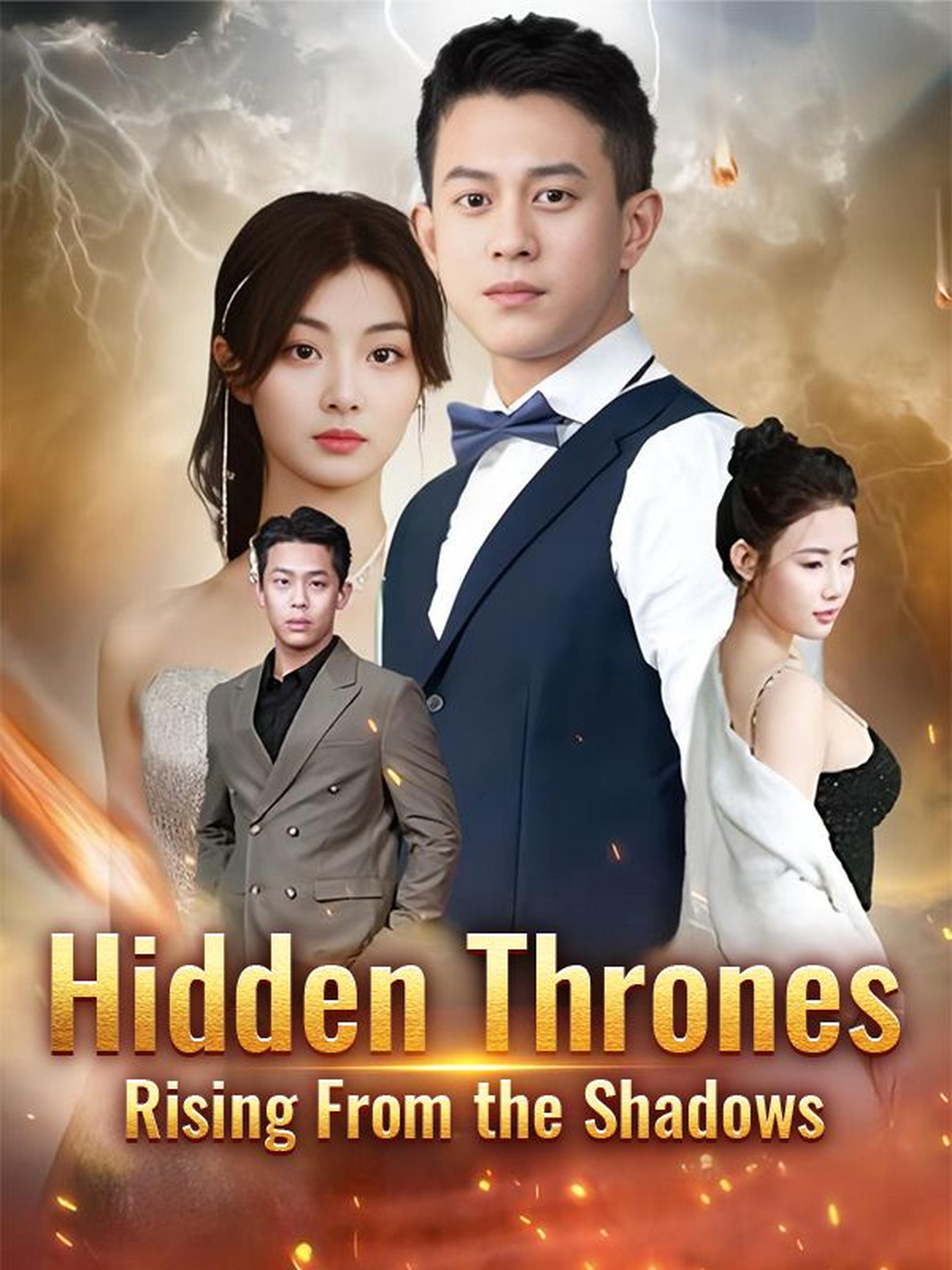 Hidden Thrones: Rising From the Shadows