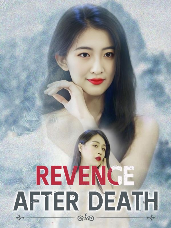 Revenge After Death