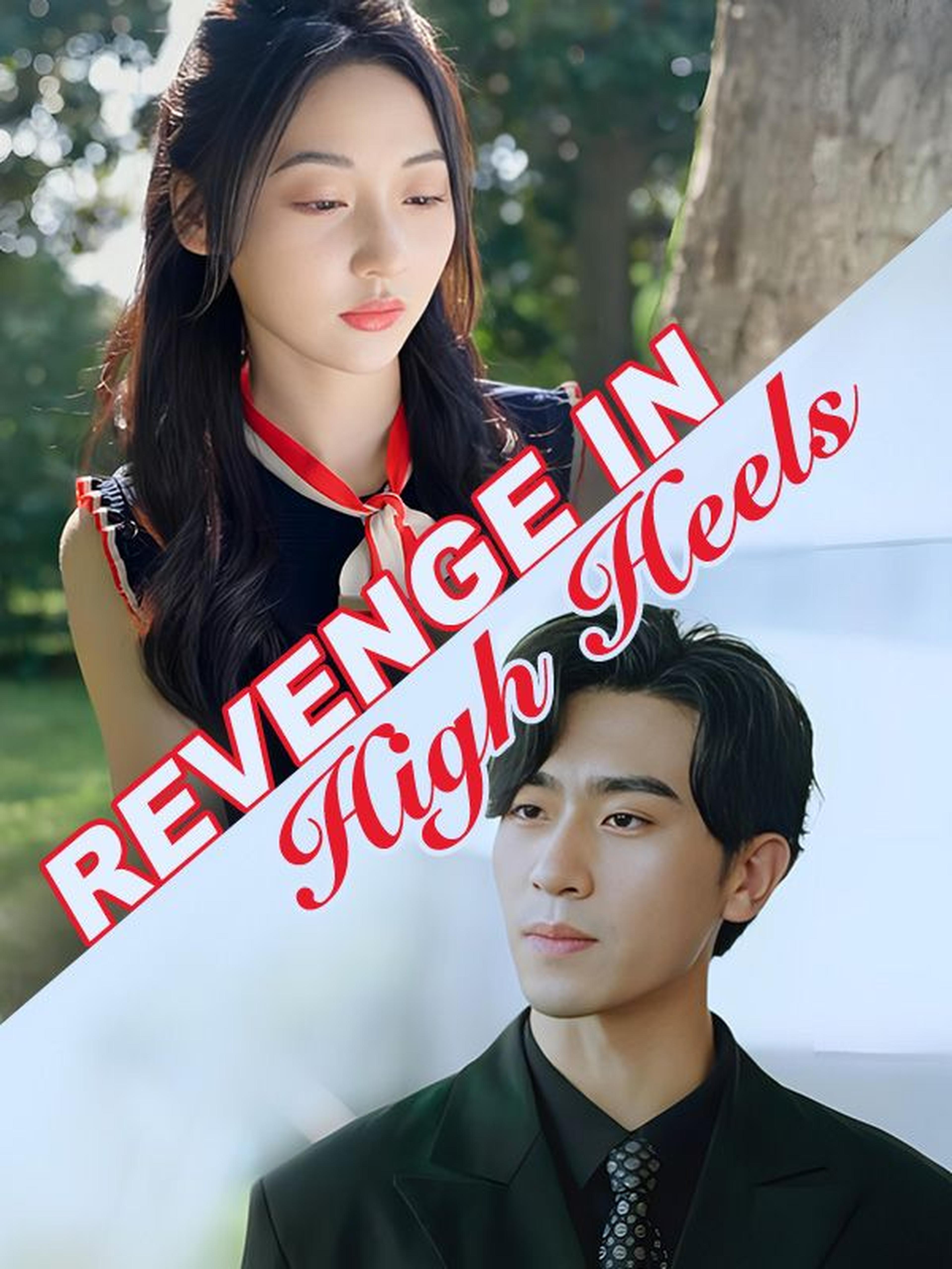 Revenge in High Heels