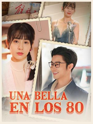 Una Bella en los 80