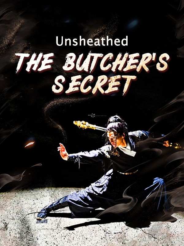 Unsheathed: The Butcher's Secret