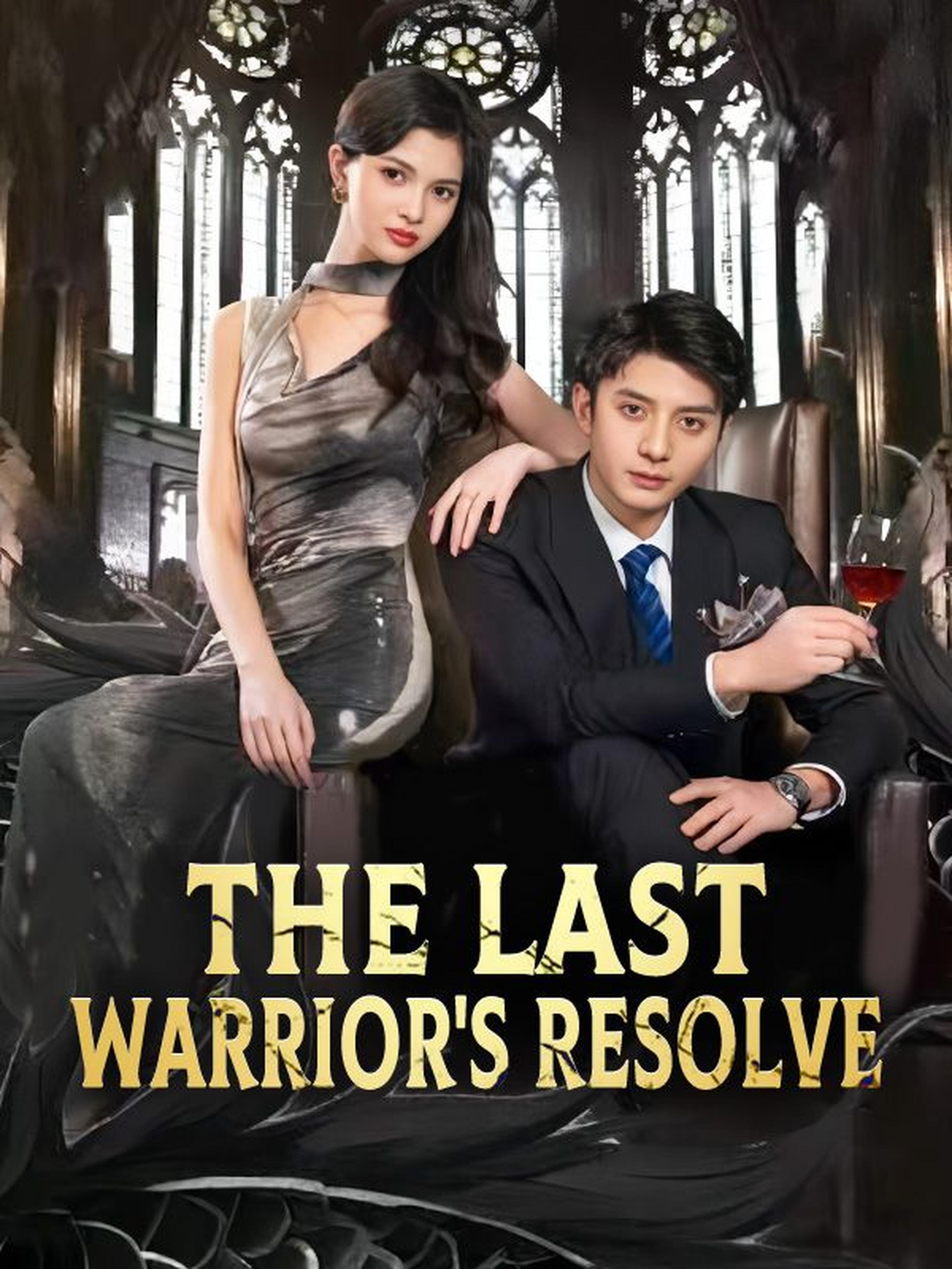 The Last Warrior's Resolve