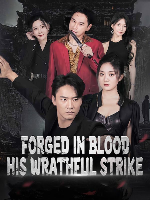 Forged in Blood: His Wrathful Strike