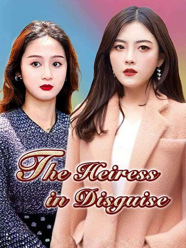 The Heiress in Disguise