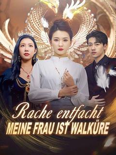 Rache entfacht: Meine Frau ist Walküre
