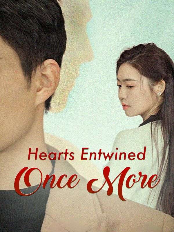 Hearts Entwined Once More