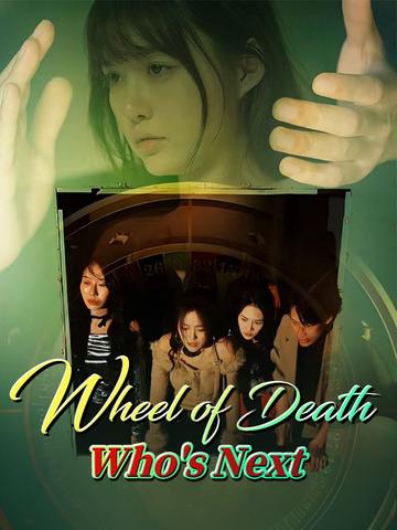 Wheel of Death: Who's Next?