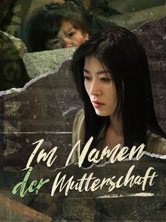 Im Namen der Mutterschaft