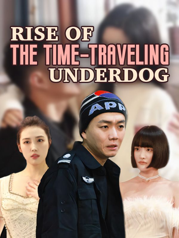 Rise of the Time-Traveling Underdog