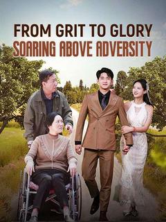 From Grit to Glory: Soaring Above Adversity