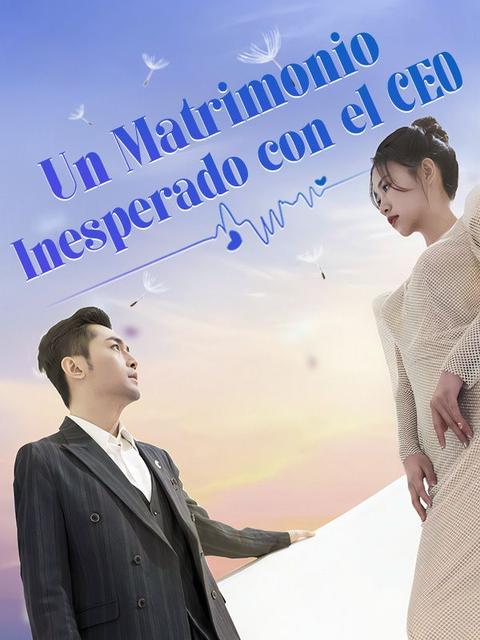 Un Matrimonio Inesperado con el CEO
