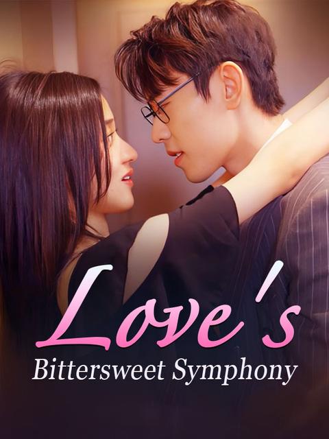 Love's Bittersweet Symphony