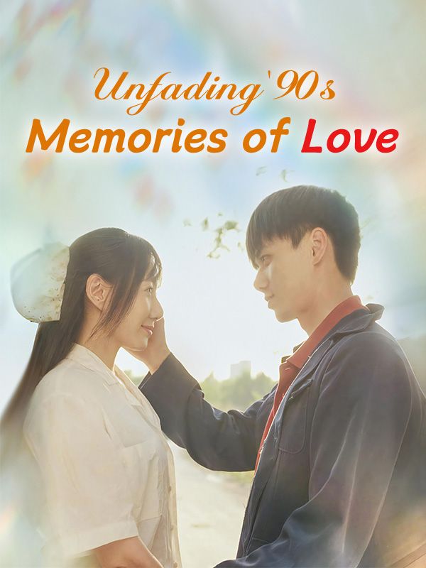 Unfading '90s: Memories of Love