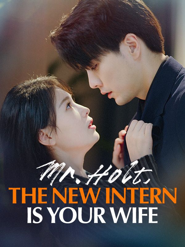 Mr. Holt, the New Intern Is Your Wife