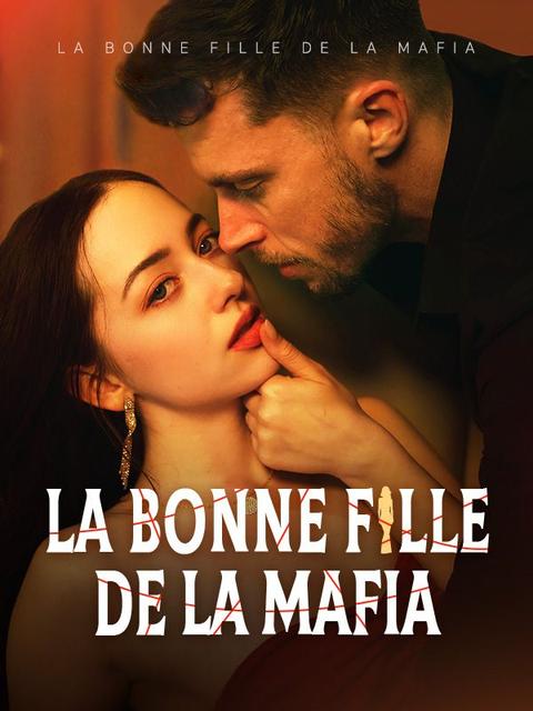 La Bonne fille de la Mafia