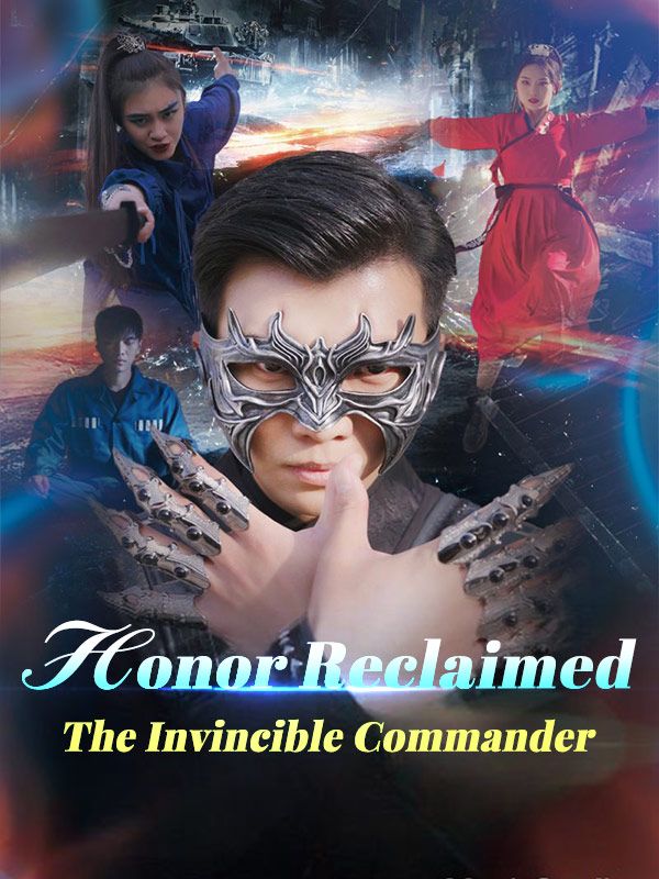 Honor Reclaimed: The Invincible Commander