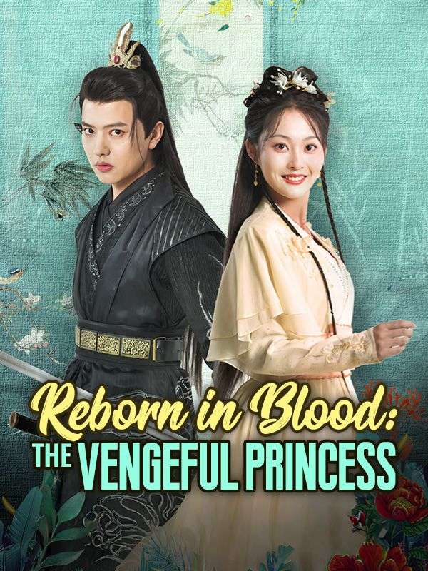 Reborn in Blood: The Vengeful Princess