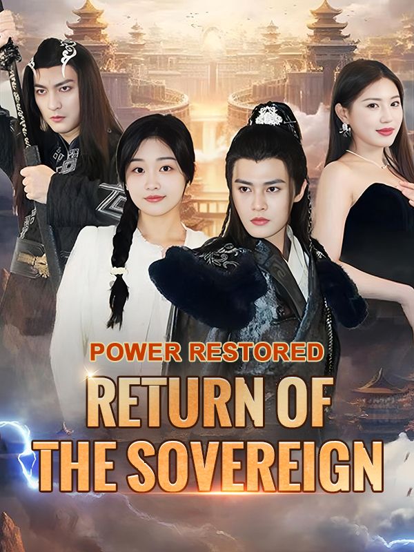 Power Restored: Return of the Sovereign