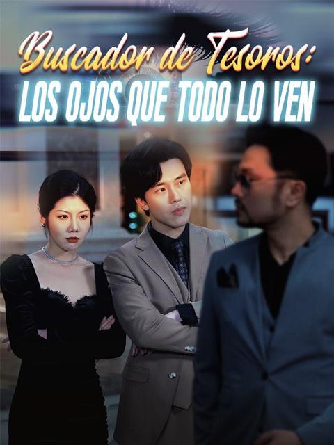 Buscador de Tesoros: Los Ojos que Todo lo Ven