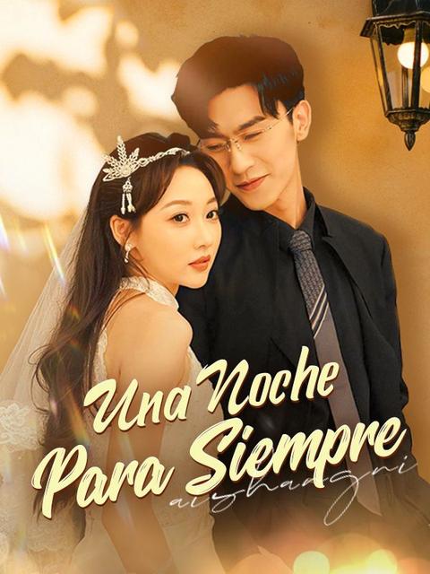 Una Noche Para Siempre