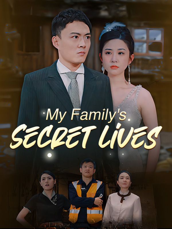 My Family's Secret Lives