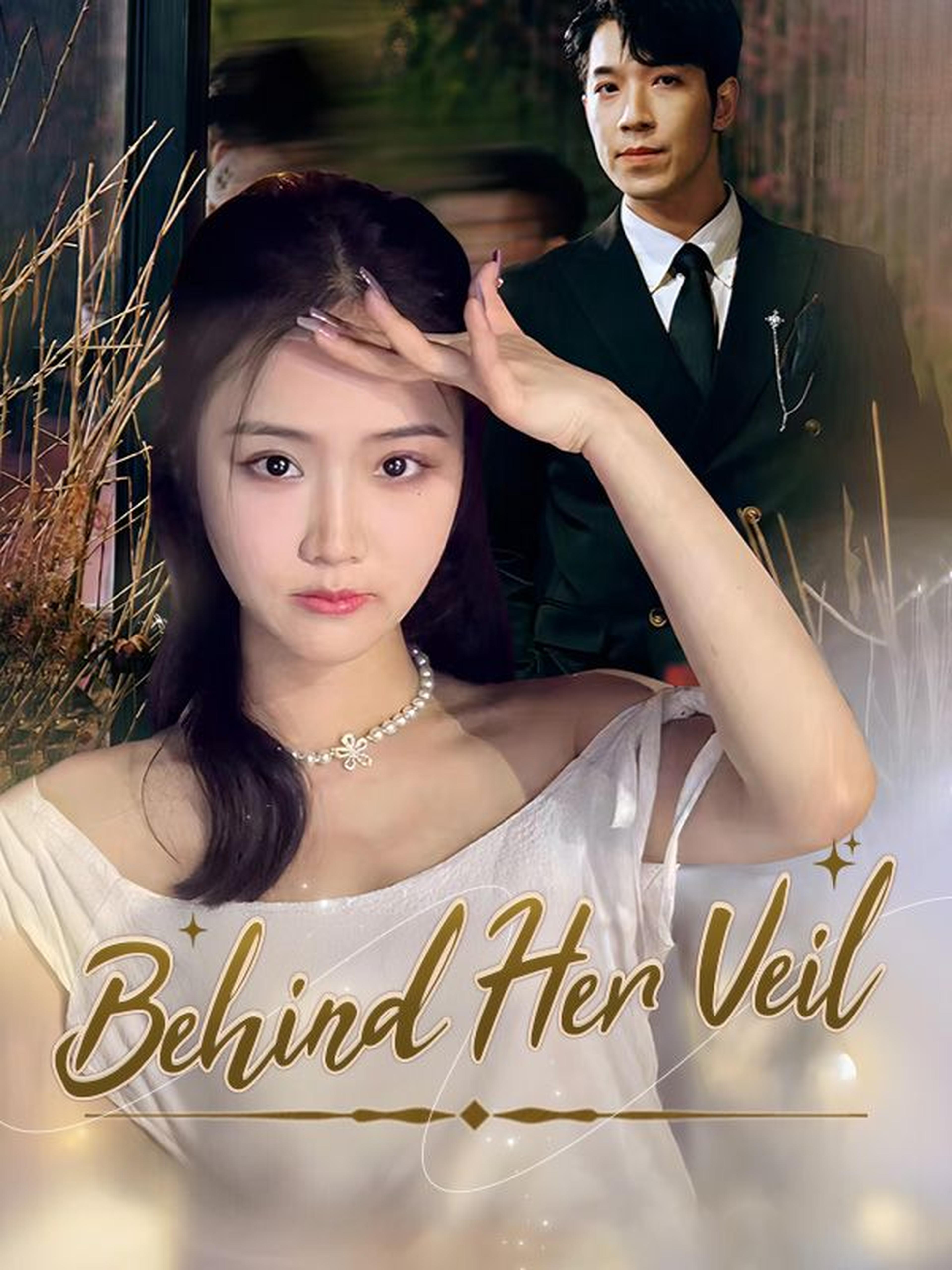 Behind Her Veil