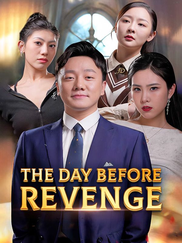 The Day Before Revenge