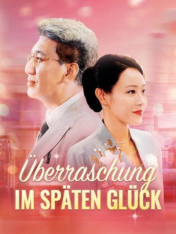 Überraschung im späten Glück