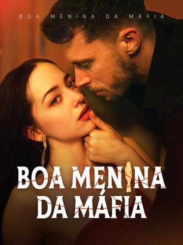 Boa Menina da Máfia