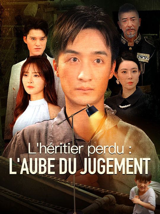 L'héritier perdu : l'aube du jugement