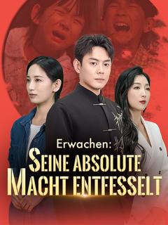 Erwachen: Seine absolute Macht entfesselt