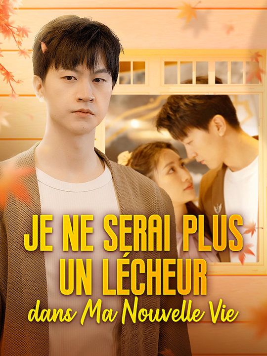 Je ne Serai plus un Lécheur dans Ma Nouvelle Vie