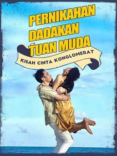 Pernikahan Dadakan Tuan Muda