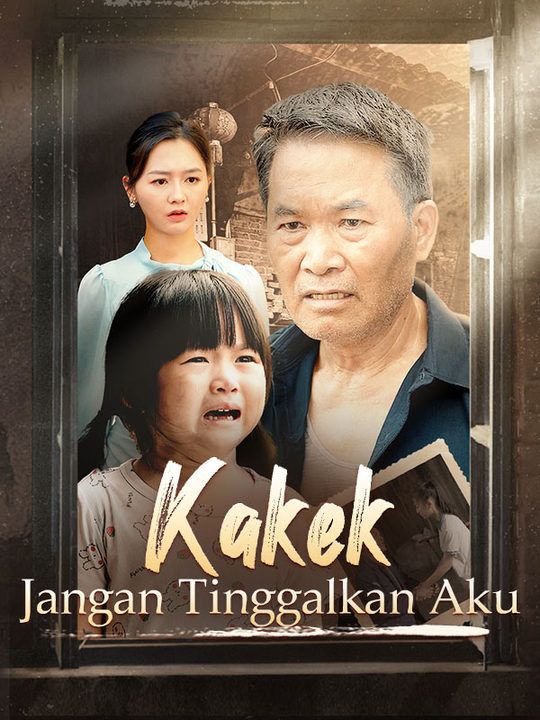 Kakek, Jangan Tinggalkan Aku