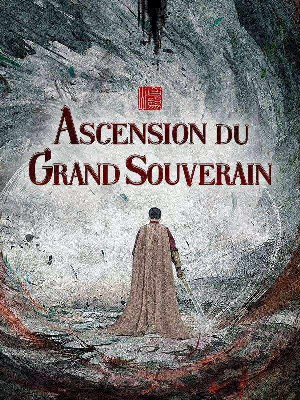 Ascension du Grand Souverain
