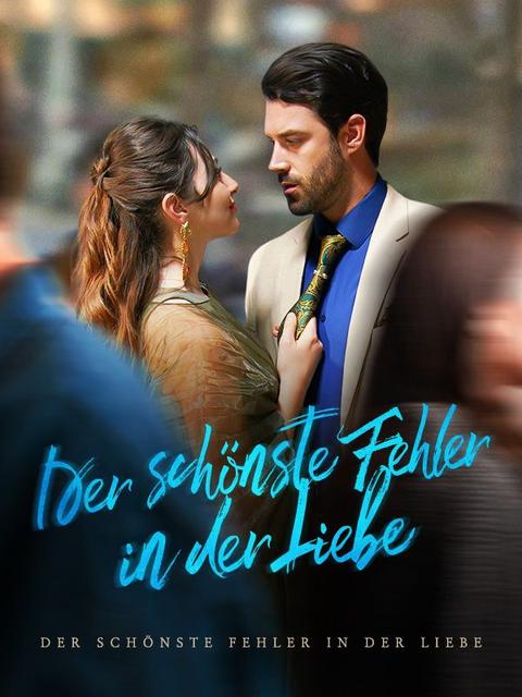 Der schönste Fehler in der Liebe