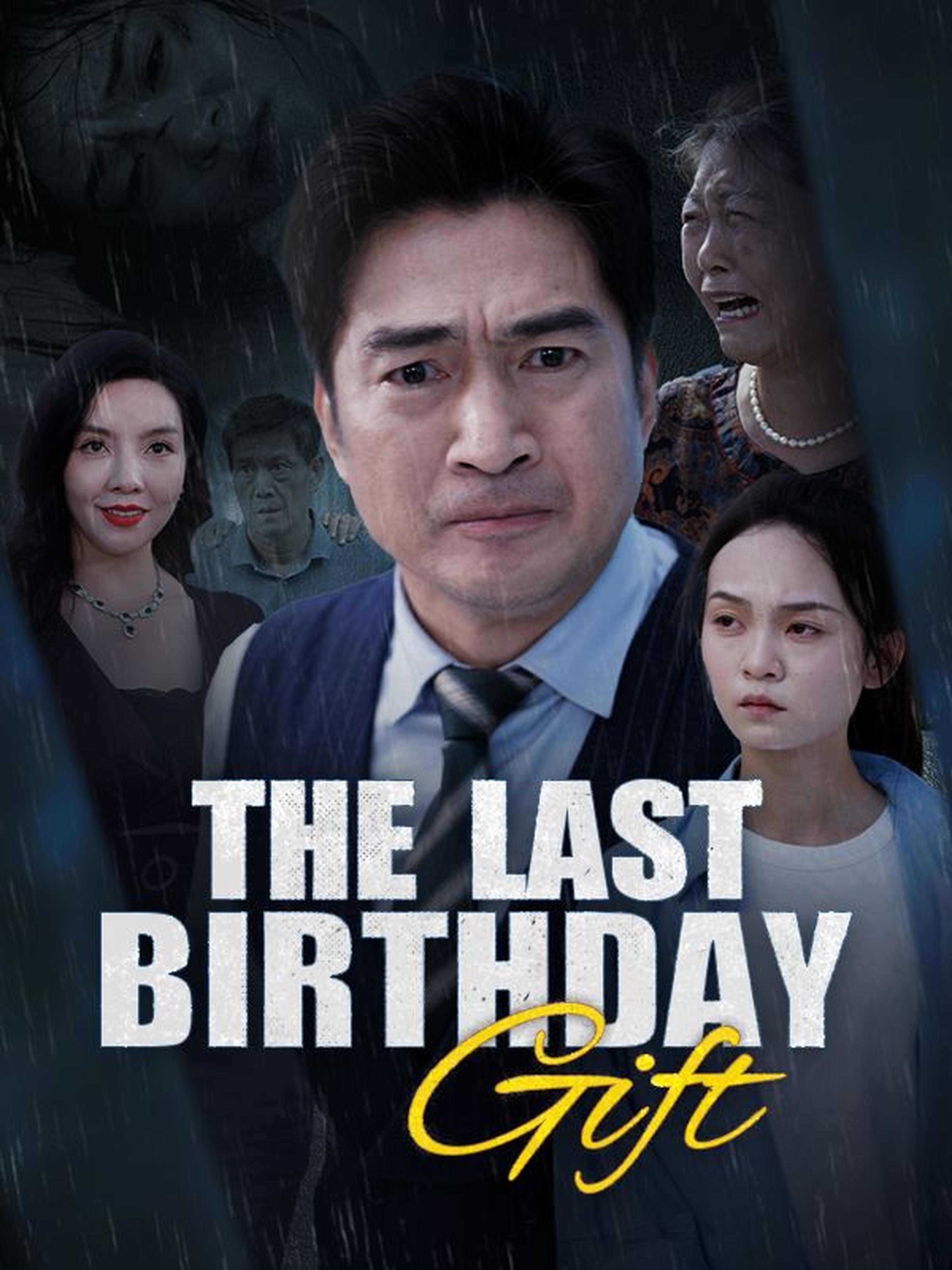 The Last Birthday Gift