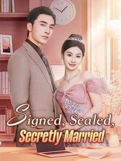 Signed, Sealed, Secretly Married