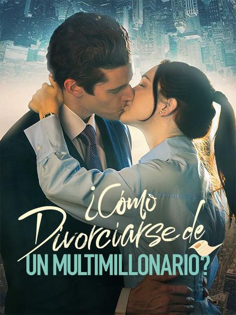 ¿Cómo Divorciarse de un Multimillonario?