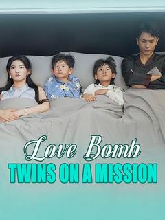 Love Bomb: Twins on a Mission