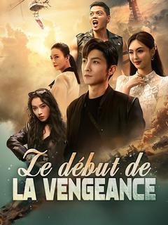 Le Début de la Vengeance